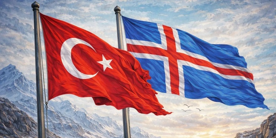 Türkiye-İzlanda İlişkilerinde 69 Yıl Sonra Tarihi Adım