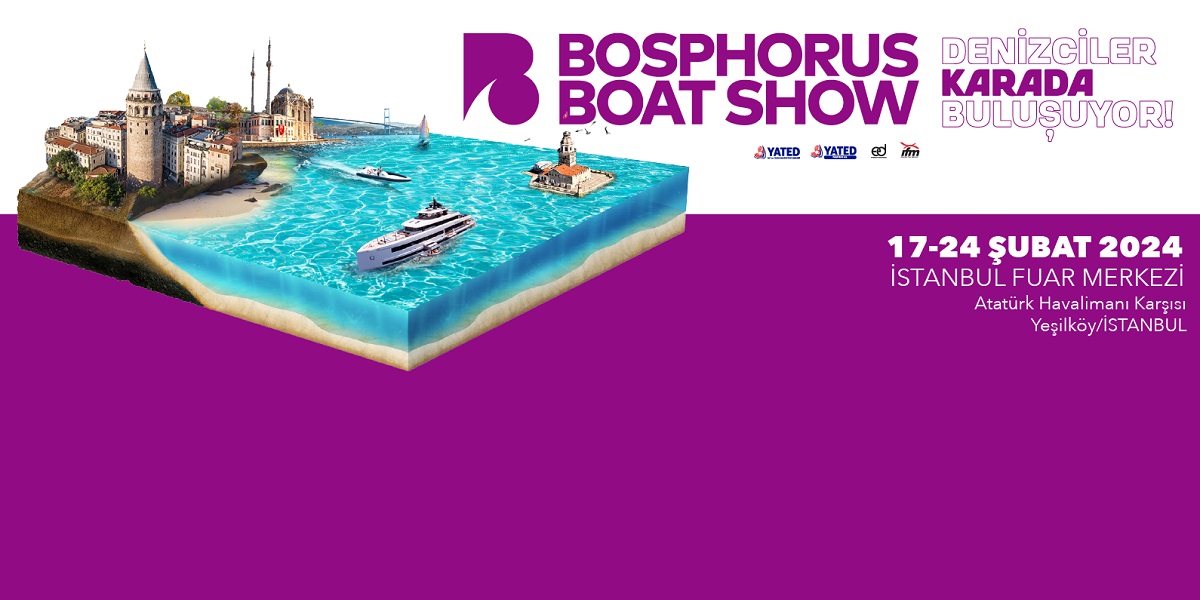 Bosphorus Boat Show Kara Fuarı 17 Şubat’ta kapılarını açmaya hazırlanıyor