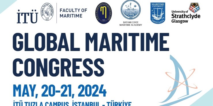 “Küresel Denizcilik Kongresi” 20-21 Mayıs'ta başlıyor