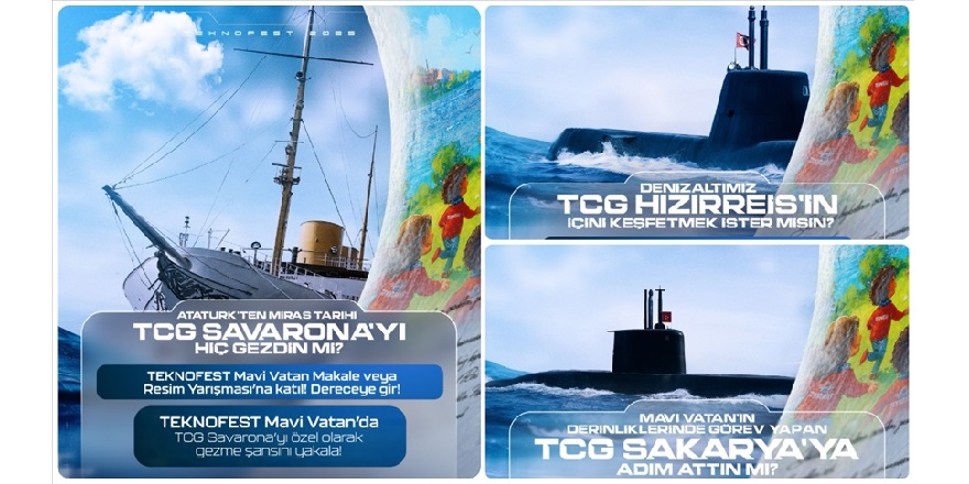 TEKNOFEST Mavi Vatan'da dereceye girenlere özel denizaltı gezisi fırsatı