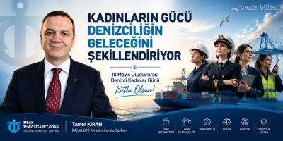 “Kadınların Emeği Türk Denizciliğini Güçlendiriyor”