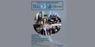 TEDARIUM’dan Denizcilik Sektörünü Buluşturacak Özel Zirve