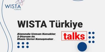 WISTA Türkiye Talks Beşiktaş Deniz Müzesi’nde düzenlenecek