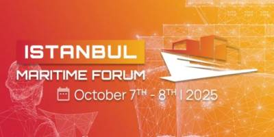 Istanbul Maritime Forum to Take Place October 7-8, 2025: A Premier Gathering of Maritime Leaders