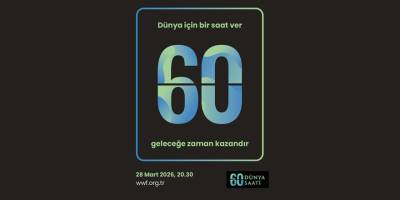 Dünya Saati 28 Mart’ta: “Dünya İçin Bir Saat Ver” Çağrısı